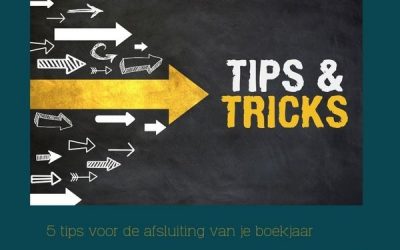 5 Tips afsluiting boekjaar